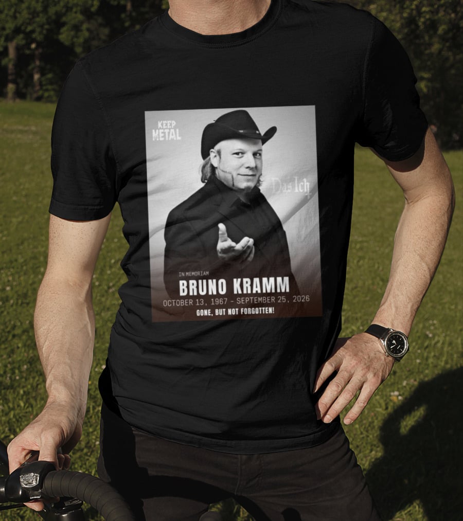 In Memoriam Bruno Kramm Keep Metal Das Ich Gone But Not Forgotten 1967 2026 T-Shirt