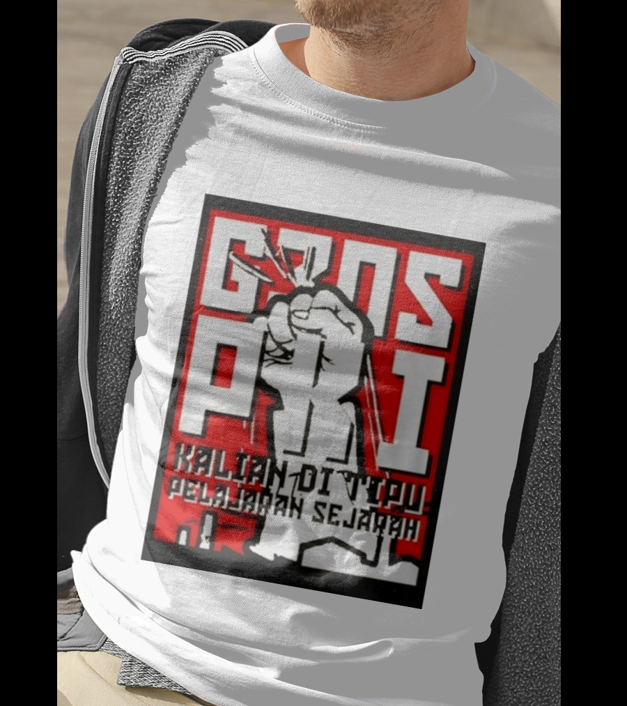 G30s PKI Kalian Di Tipu Pelajaran Sejarah T-Shirt
