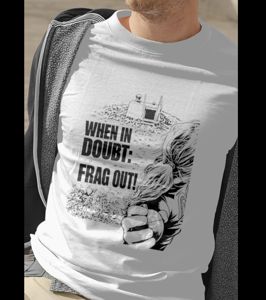When In Doubt Frag Out Gaming Grenade Soldier Scene T-Shirt