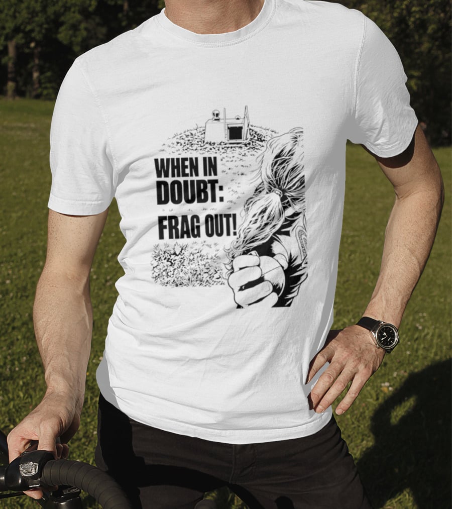 When In Doubt Frag Out Gaming Grenade Soldier Scene T-Shirt