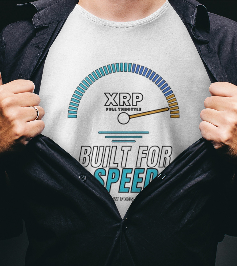 XRP Full Throttle Speedometer Built For Speed Fast Low Fees Global T-Shirt