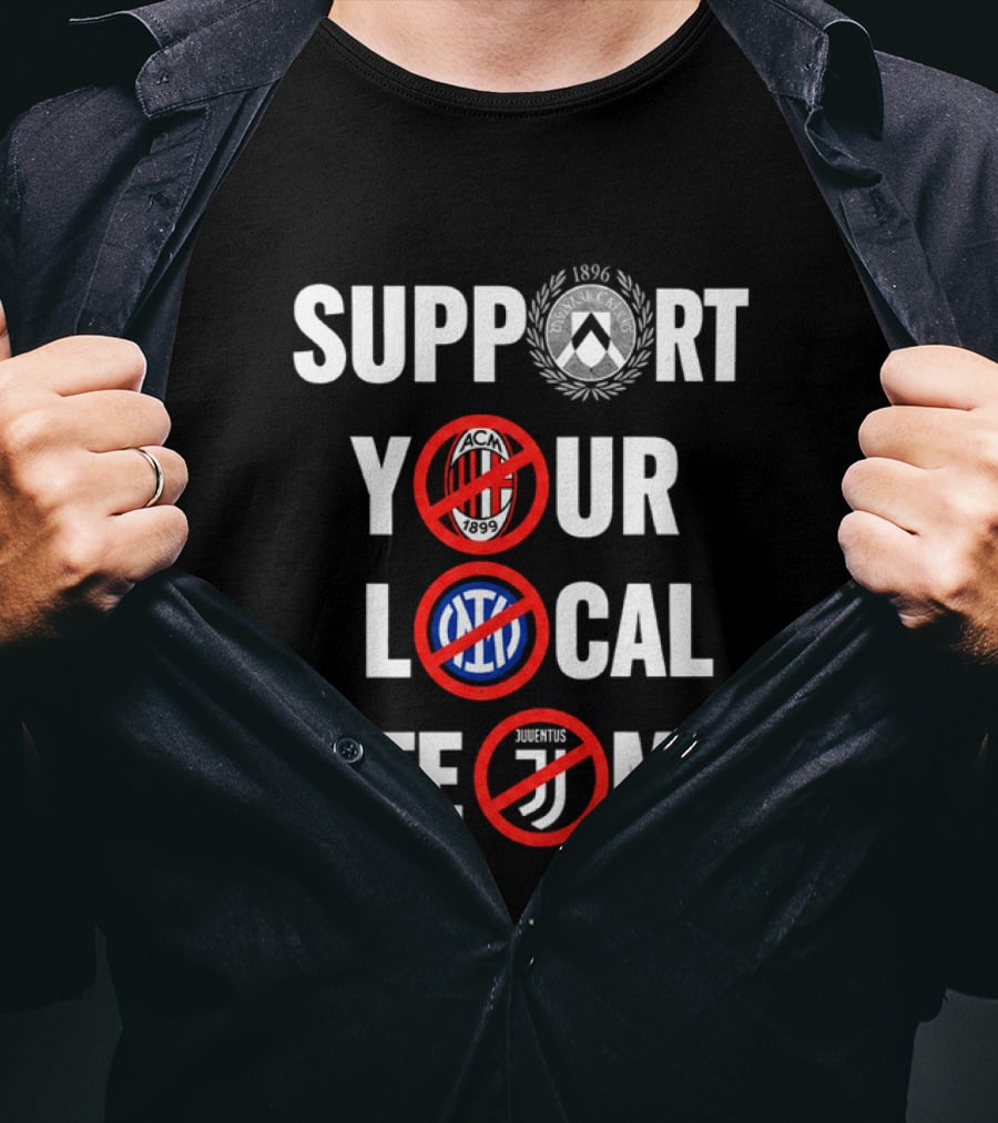 Support Your Local Team AC Milan Inter Juventus Logos Crossed Out T-Shirt