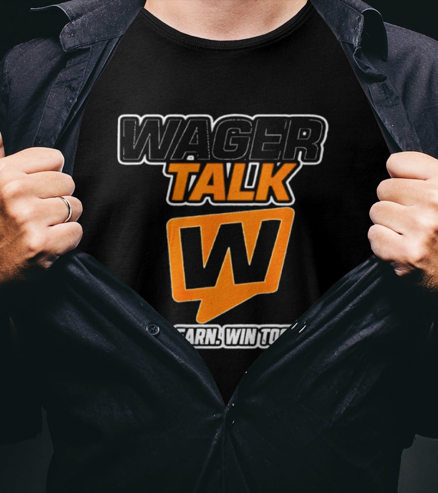 WagerTalk Learn Earn Win Together Sports Betting Community T-Shirt