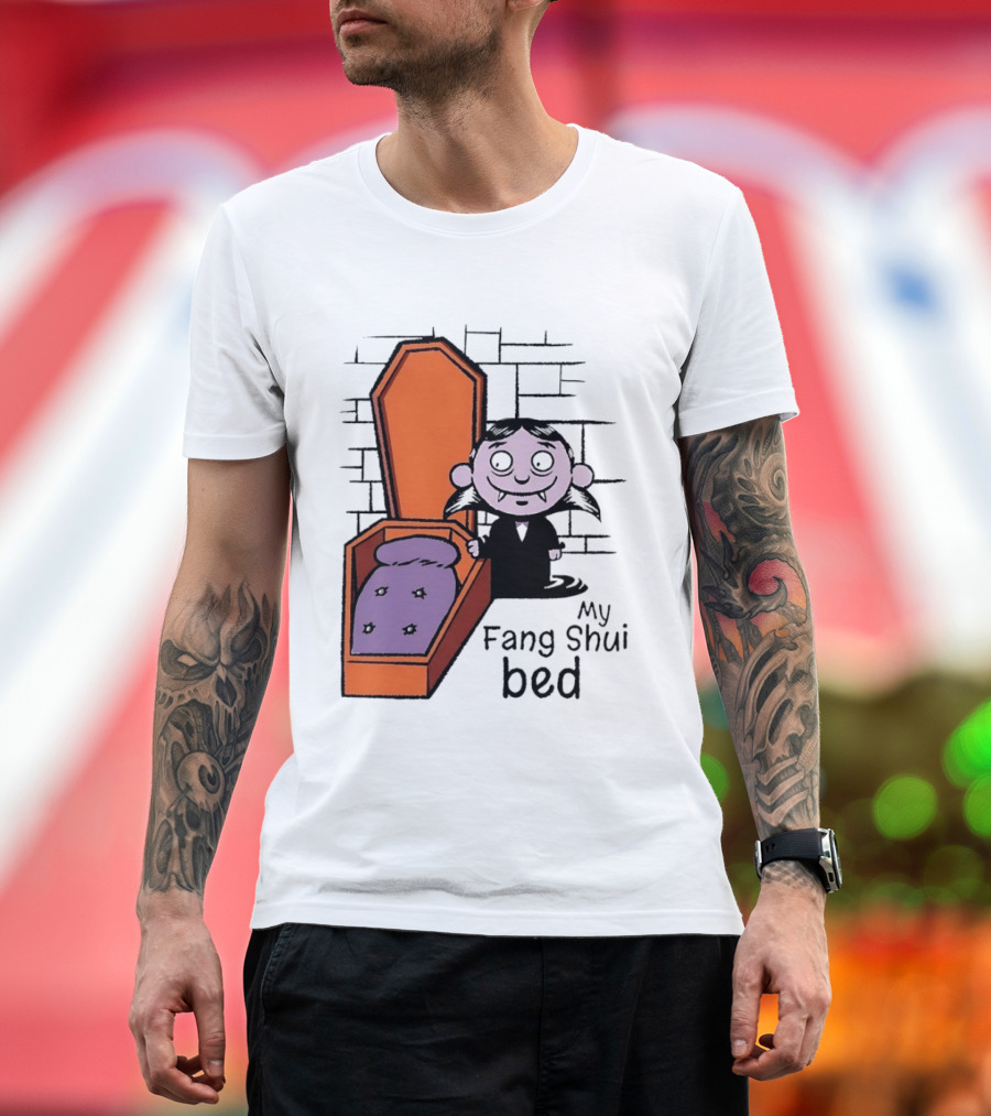My Fang Shui Bed Vampire Coffin Pun Gothic T-Shirt