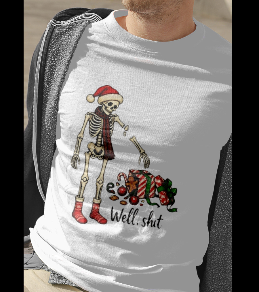 Well Shit Christmas Skeleton Gingerbread Man Santa Hat T-Shirt