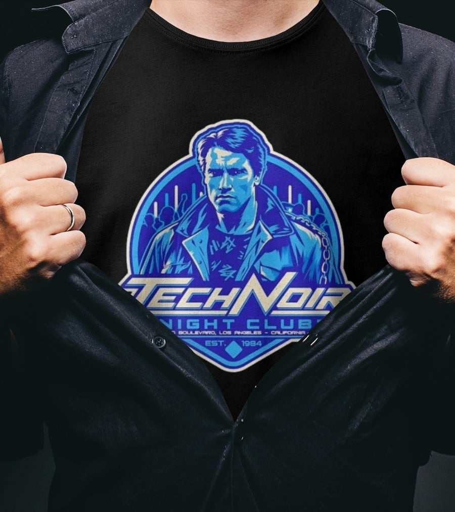Arnold Schwarzenegger Tech Noir Night Club Pico Boulevard Los Angeles California Est 1984 T-Shirt