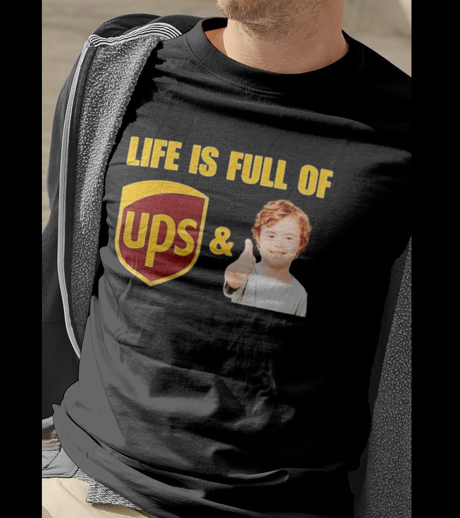 Life Is Full Of UPS And Downs Positive Message With Thumbs Up T-Shirt