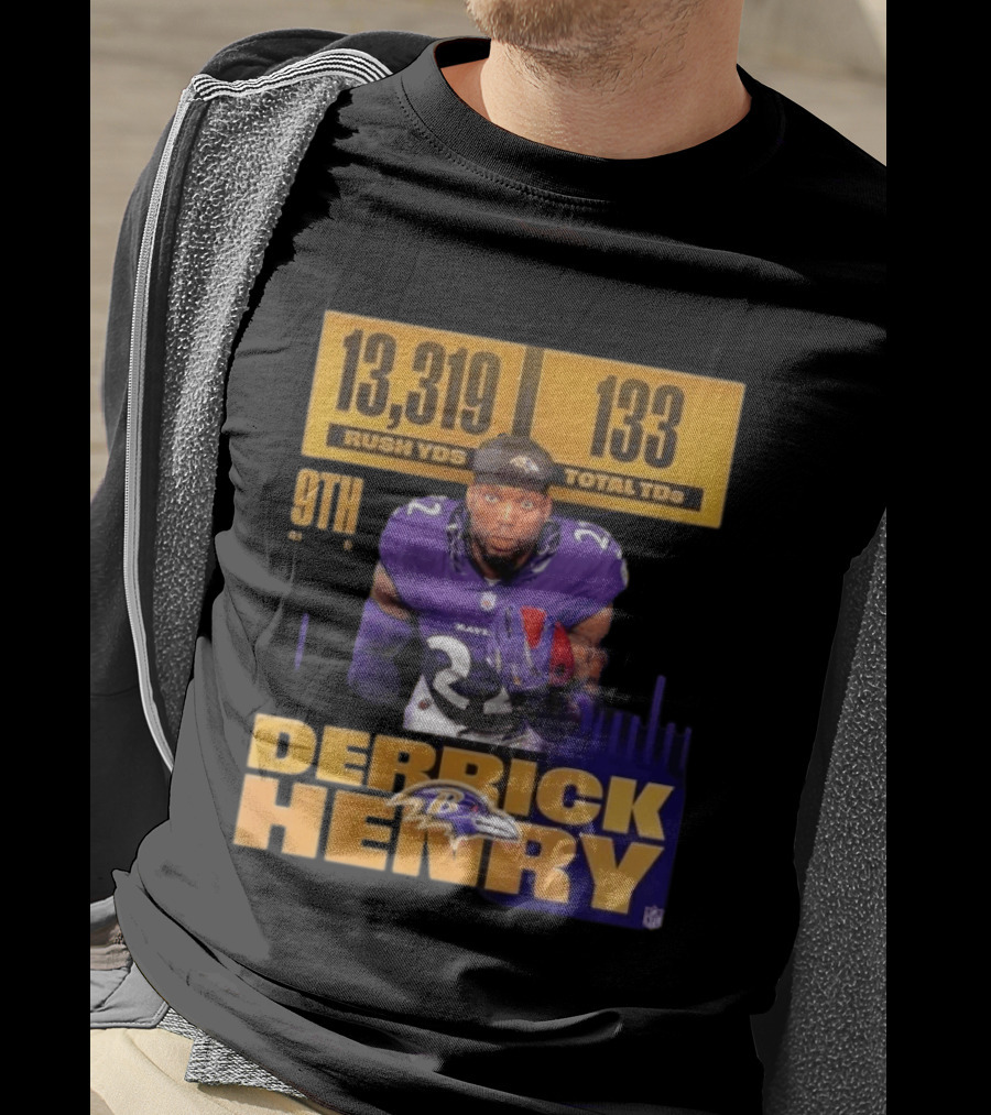 Derrick Henry Baltimore Ravens 13319 Rush Yards 133 Touchdowns 9th Ranked T-Shirt