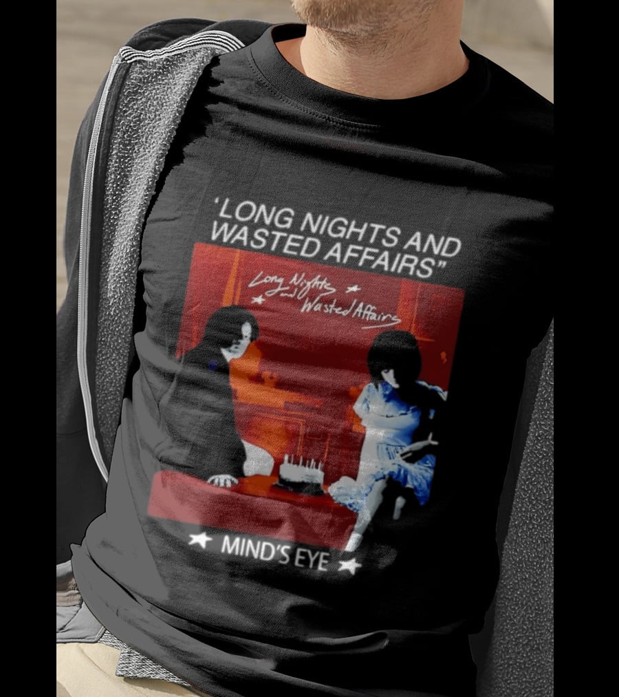 Long Nights And Wasted Affairs Mind's Eye Vintage Party Scene T-Shirt