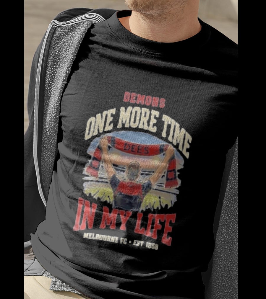 Demons One More Time In My Life Melbourne FC Est 1858 Dees T-Shirt