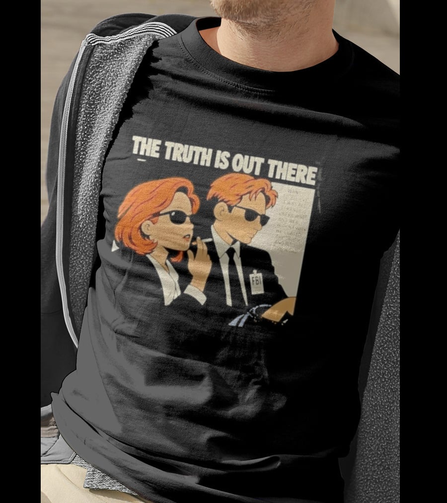 The Truth Is Out There I Want To Believe Strange Unexplained Real Hit The Road T-Shirt