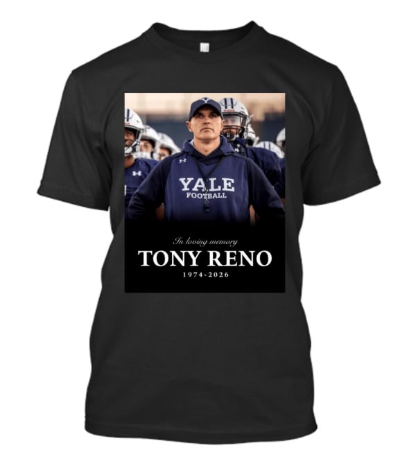 In Loving Memory Yale Football Tony Reno 1974 2026 T-Shirt