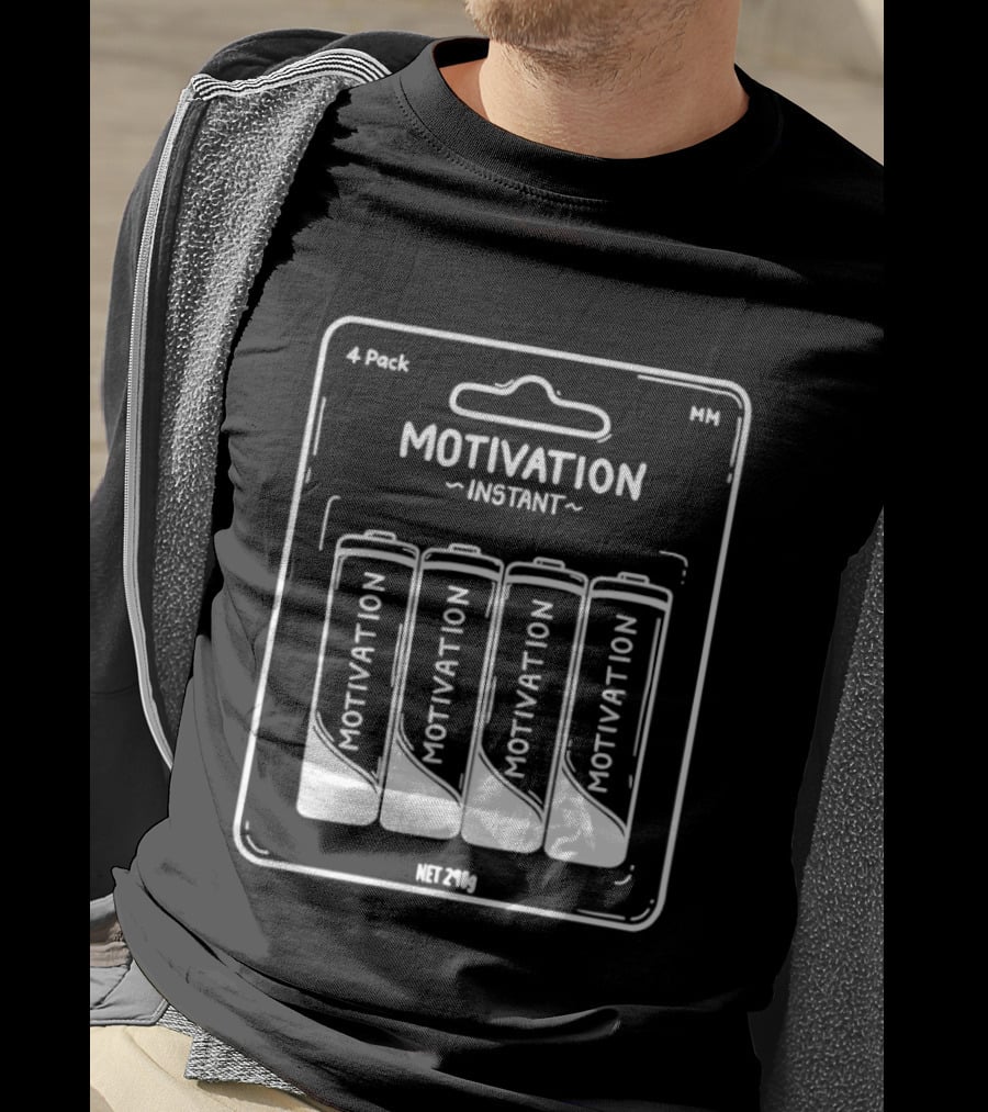 Instant Motivation 4 Pack Batteries Energy Motivation T-Shirt