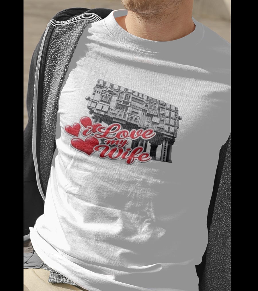 I Love My Wife Building Architecture Hearts T-Shirt