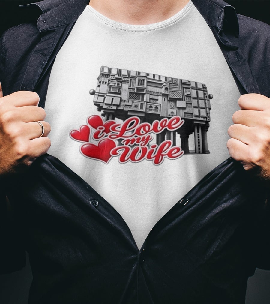 I Love My Wife Building Architecture Hearts T-Shirt