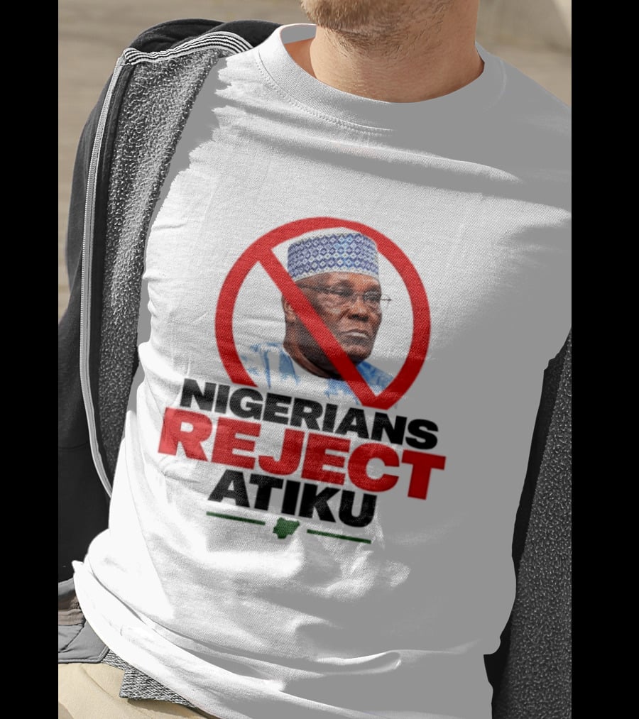 Nigerians Reject Atiku Political Protest Red Circle Image T-Shirt