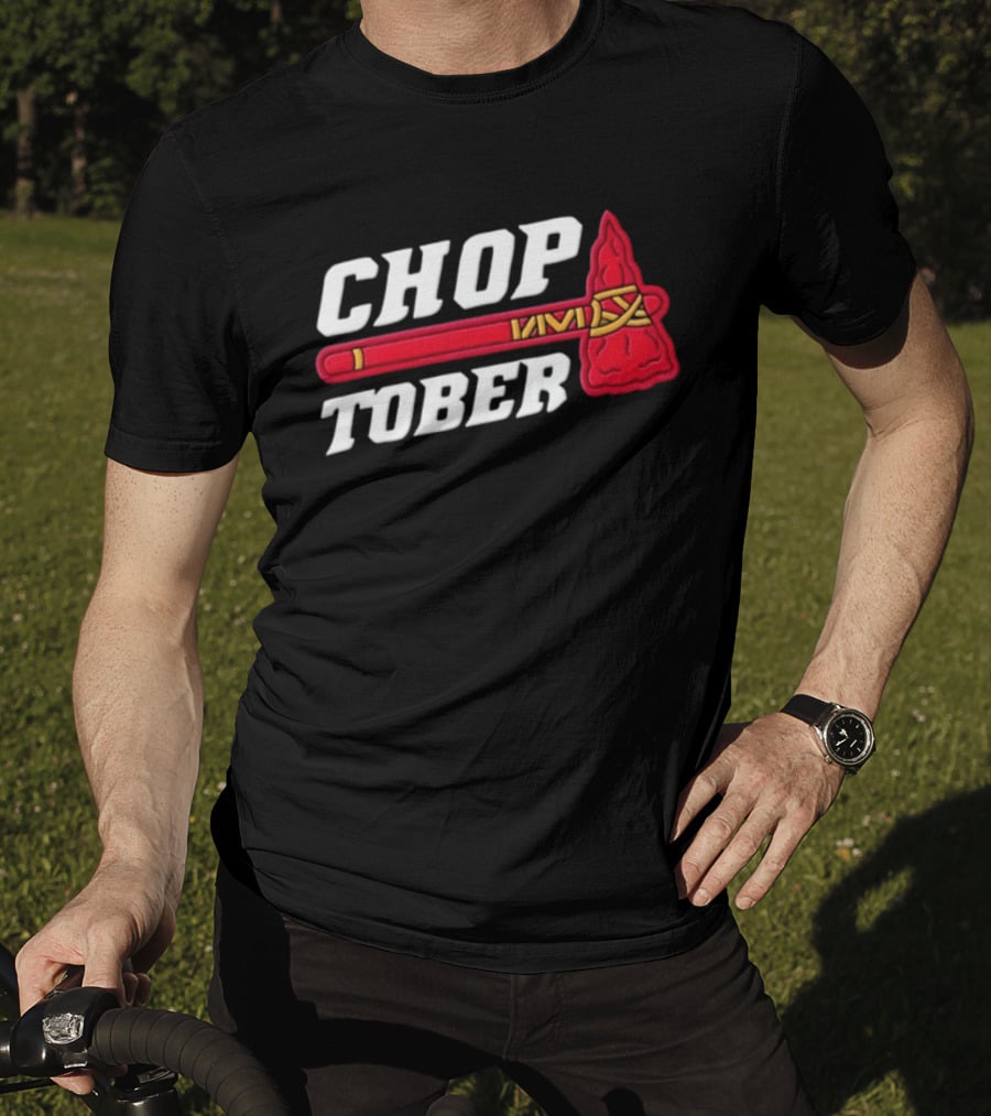 Atlanta Braves MLB Chop Tober Tomahawk T-Shirt