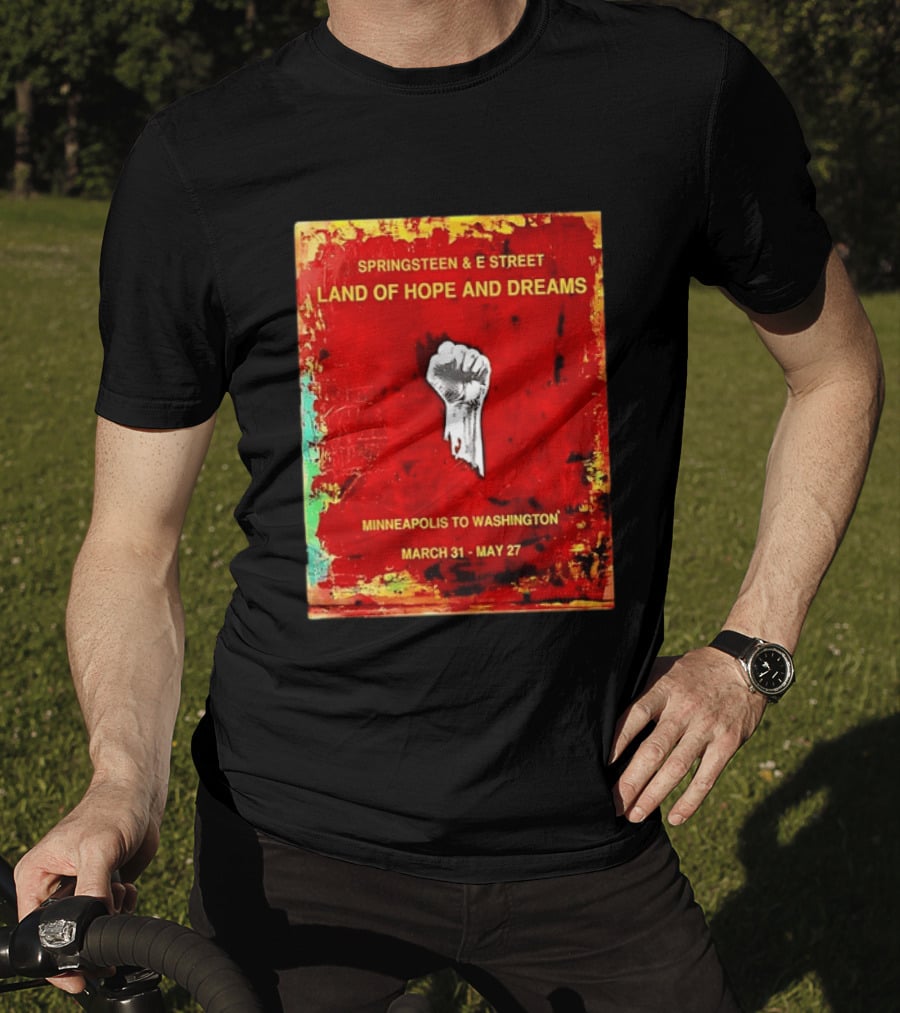 Springsteen & E Street Land Of Hope And Dreams Minneapolis To Washington March 31 To May 27 T-Shirt