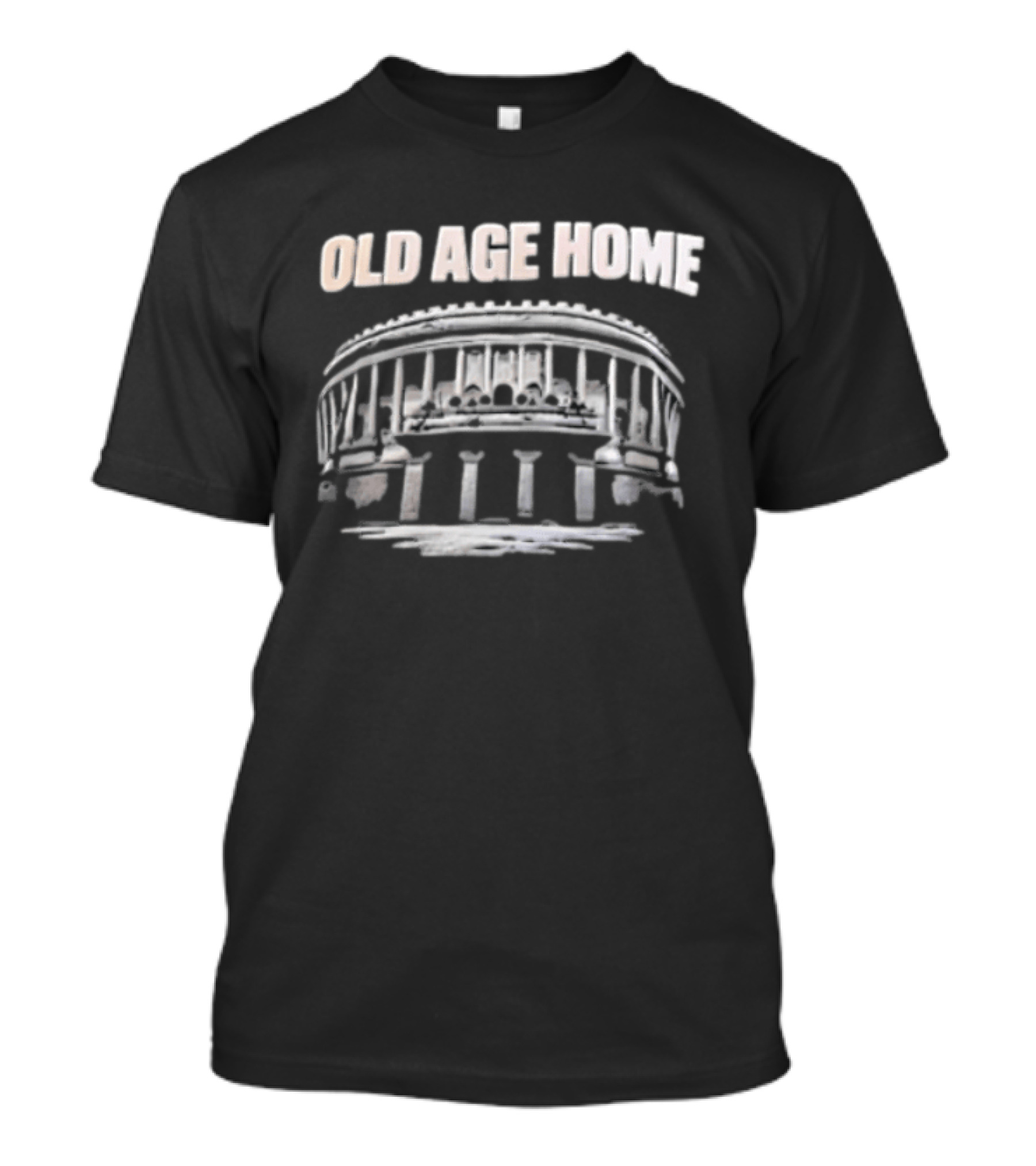 OLD AGE HOME Indian Parliament Building Circular Architecture T-Shirt