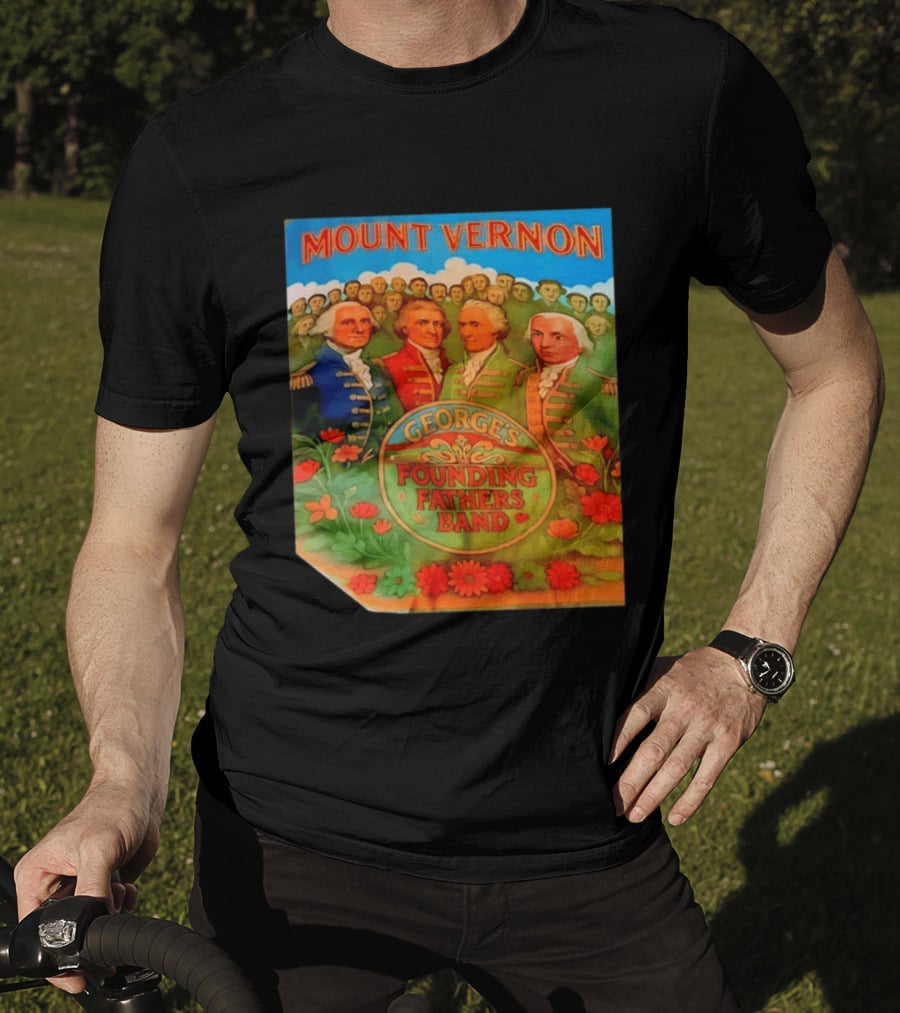 George's Founding Fathers Band Mount Vernon Historical Leaders T-Shirt