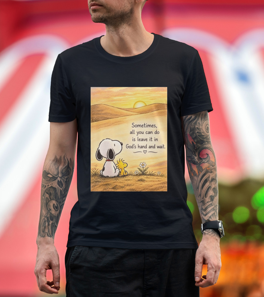 Snoopy Woodstock Sometimes All You Can Do Is Leave It In God's Hand And Wait Sunset Scene T-Shirt