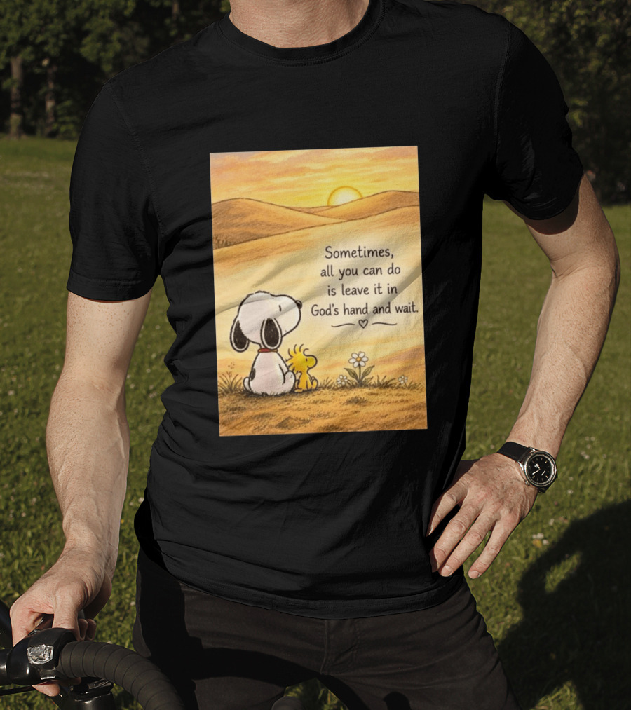 Snoopy Woodstock Sometimes All You Can Do Is Leave It In God's Hand And Wait Sunset Scene T-Shirt
