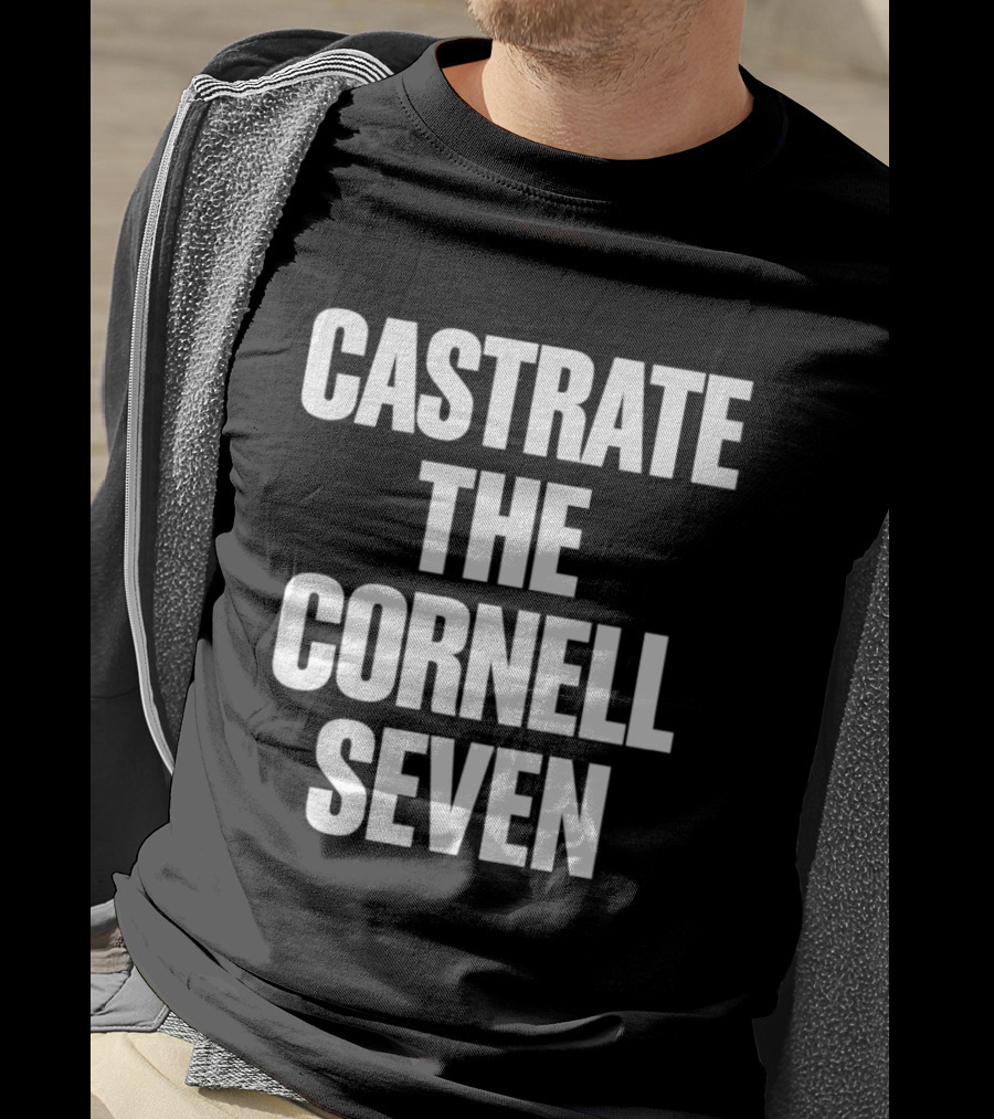 Justice For Jane Doe Castrate The Cornell Seven T-Shirt