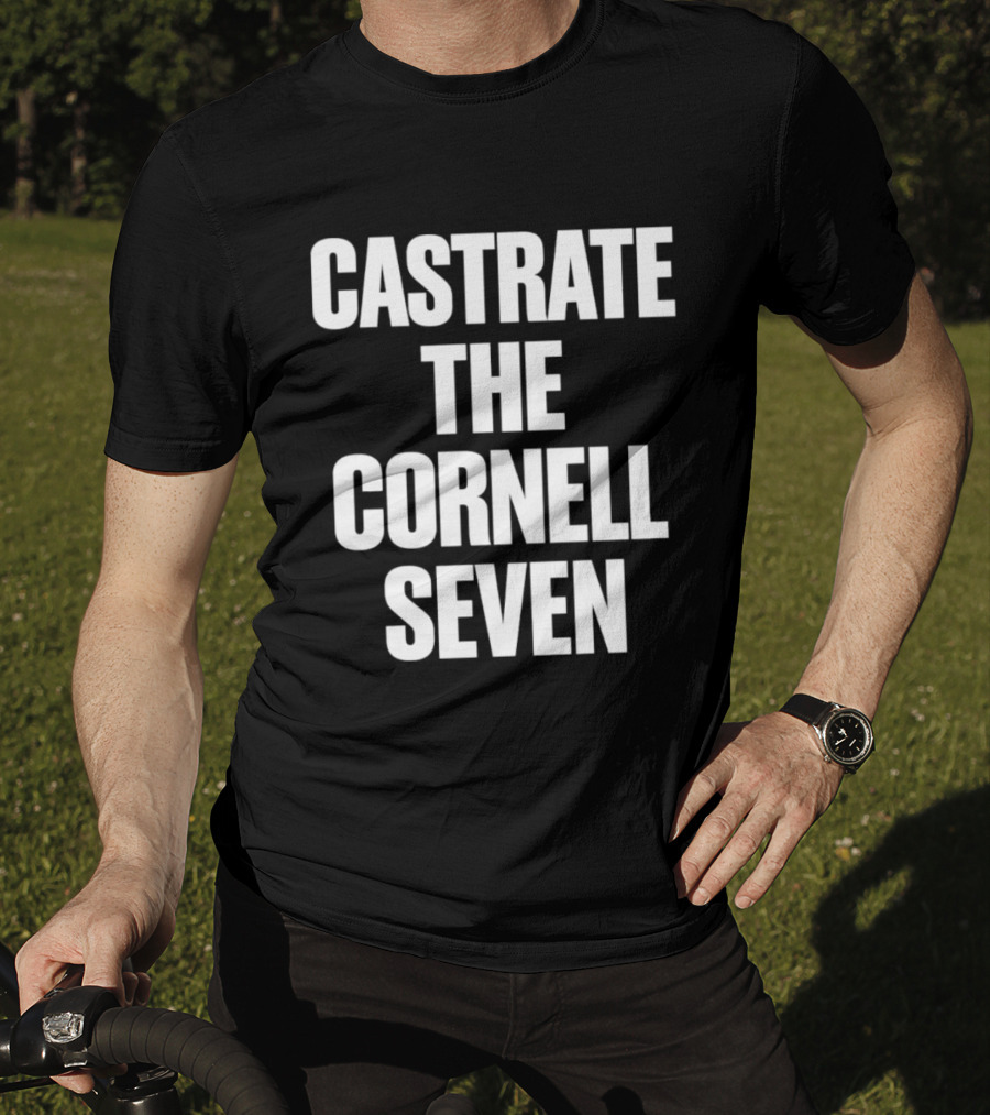 Justice For Jane Doe Castrate The Cornell Seven T-Shirt