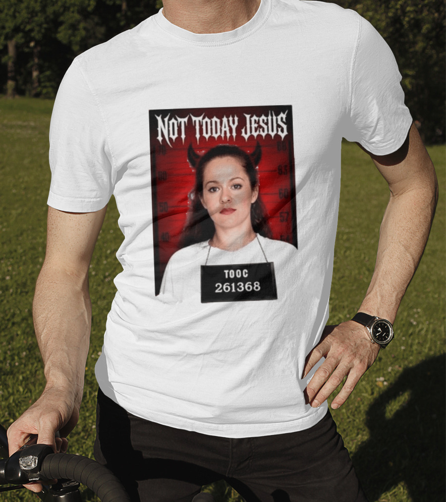 Not Today Jesus Devil Shot TOOC 261368 T-Shirt