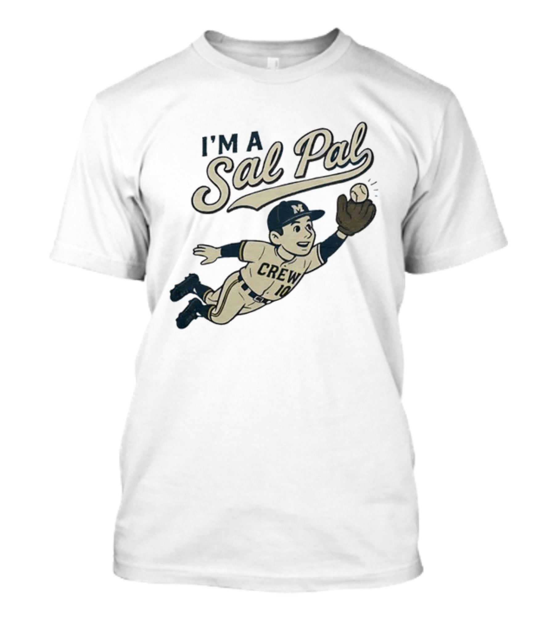 I'm A Sal Pal Milwaukee Brewers Crew 10 Cartoon Baseball Player T-Shirt