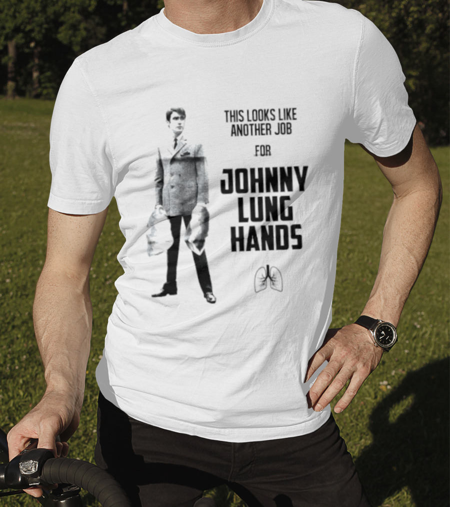 This Looks Like Another Job For Johnny Lung Hands Retro Noir T-Shirt