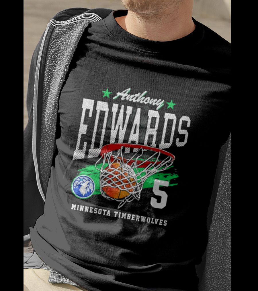 Anthony Edwards 5 Minnesota Timberwolves Basketball Net And Hoop T-Shirt