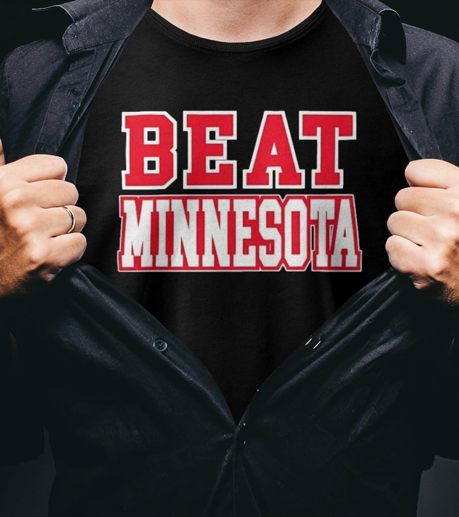 Beat Minnesota Football Rivalry Wisconsin Badgers Victory T-Shirt