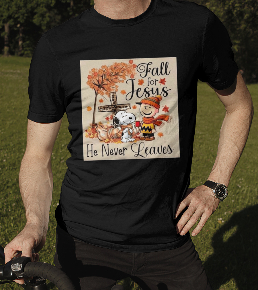 Charlie Brown Snoopy Fall For Jesus He Never Leaves Autumn Scene T-Shirt