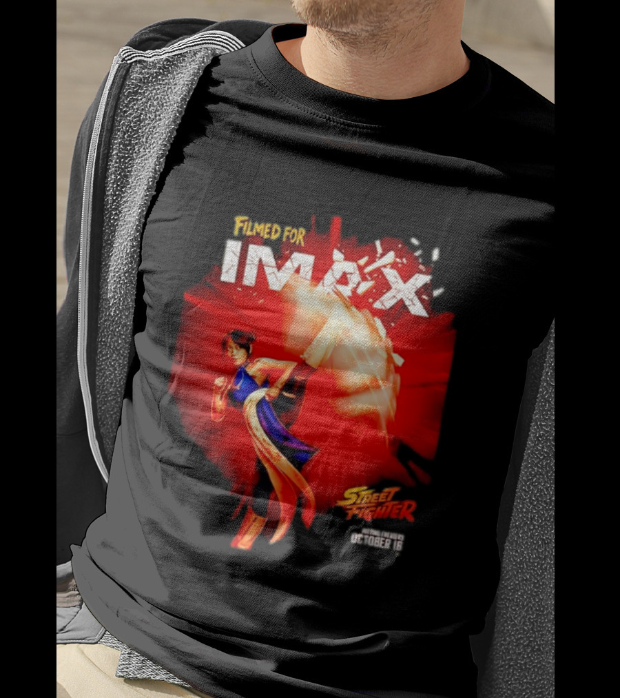 Filmed For IMAX Street Fighter Chun Li October 16 T-Shirt