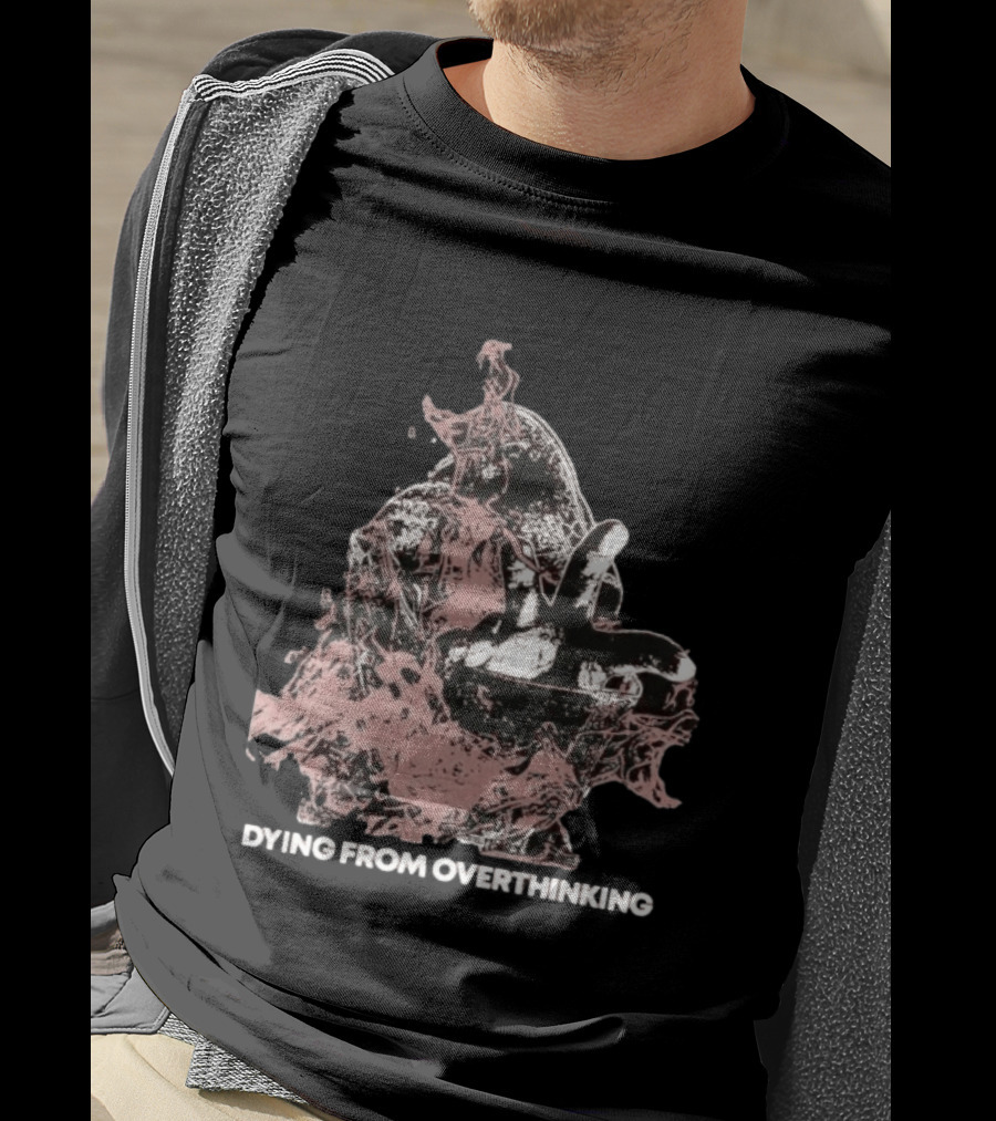 Dying From Overthinking Surreal Abstract Hand Gesture T-Shirt