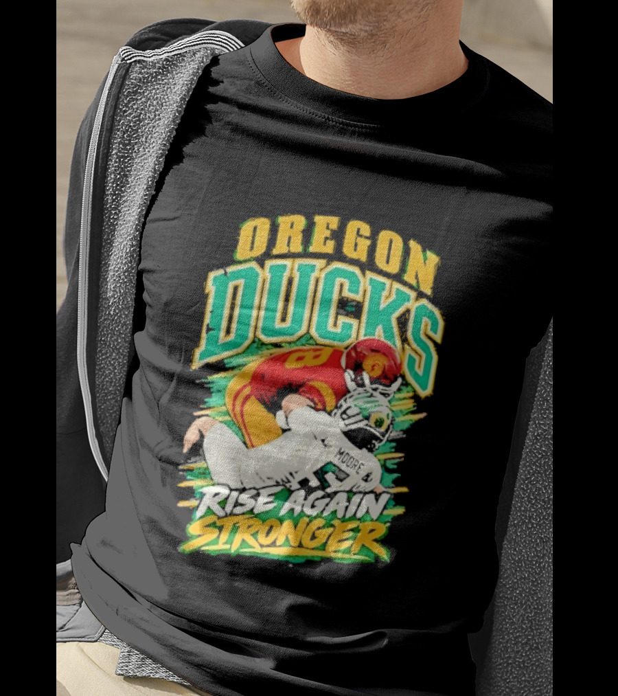 Oregon Ducks Rise Again Stronger College Football T-Shirt