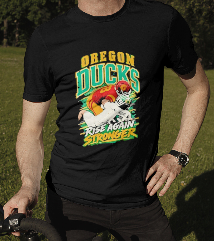 Oregon Ducks Rise Again Stronger College Football T-Shirt