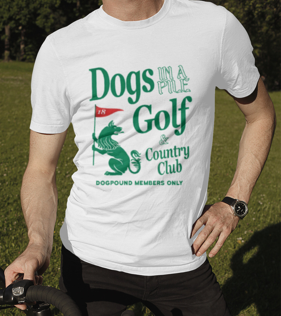 Dogs In A Pile Golf And Country Club Doghouse Wherever Cozy T-Shirt