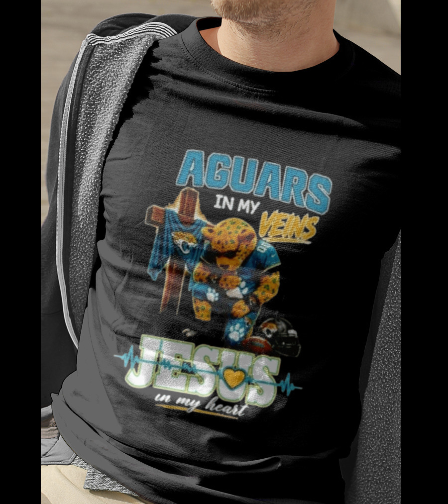 Jaguars In My Veins Jesus In My Heart Jacksonville Jaguars Football Fan Faith T-Shirt