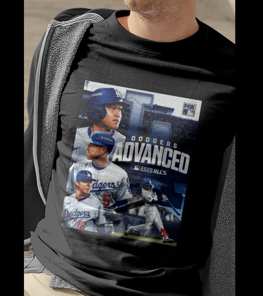 Dodgers Advanced To 2026 NLCS With Fox MLB Coverage T-Shirt