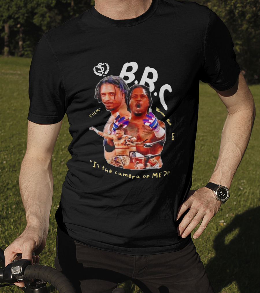 BRC Bronco Bustin' Cap Is The Camera On Me T-Shirt