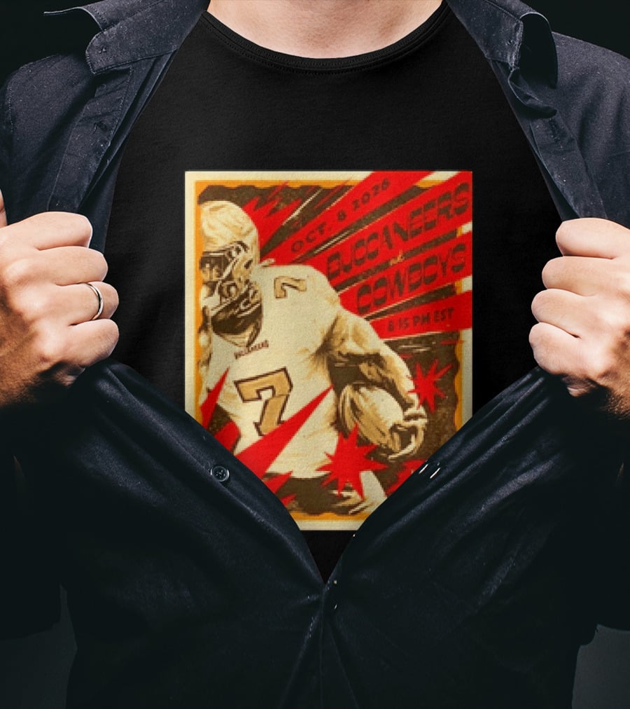 Buccaneers At Cowboys October 8 2026 8:15 PM EST T-Shirt