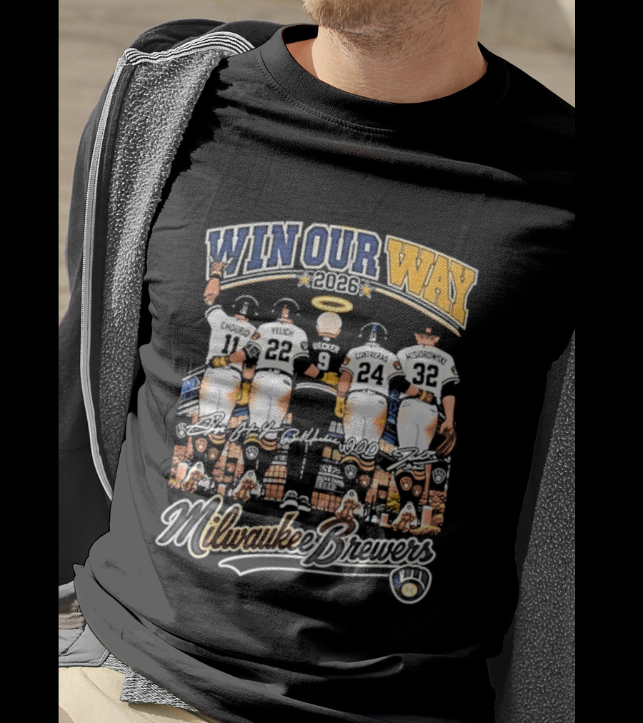 Win Our Way 2026 Milwaukee Brewers Chourio Yelich Uecker Contreras Misiorowski T-Shirt