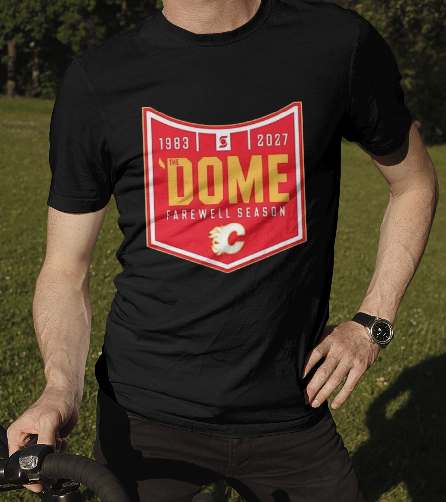 Calgary Flames The Dome Farewell Season 1983 2027 NHL Hockey T-Shirt
