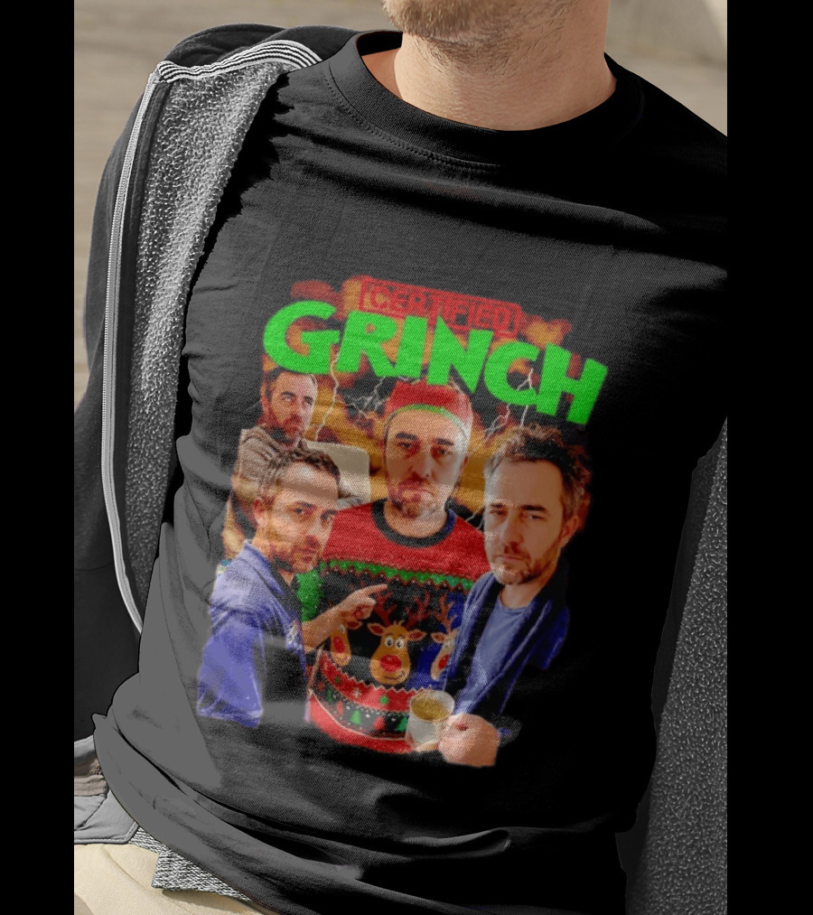 Certified Grinch Holiday Ugly Christmas Sweater Meme T-Shirt