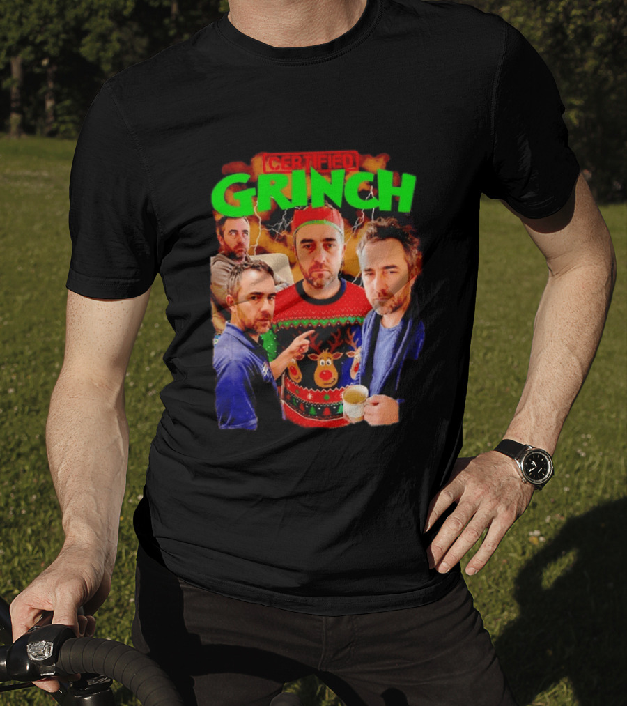 Certified Grinch Holiday Ugly Christmas Sweater Meme T-Shirt