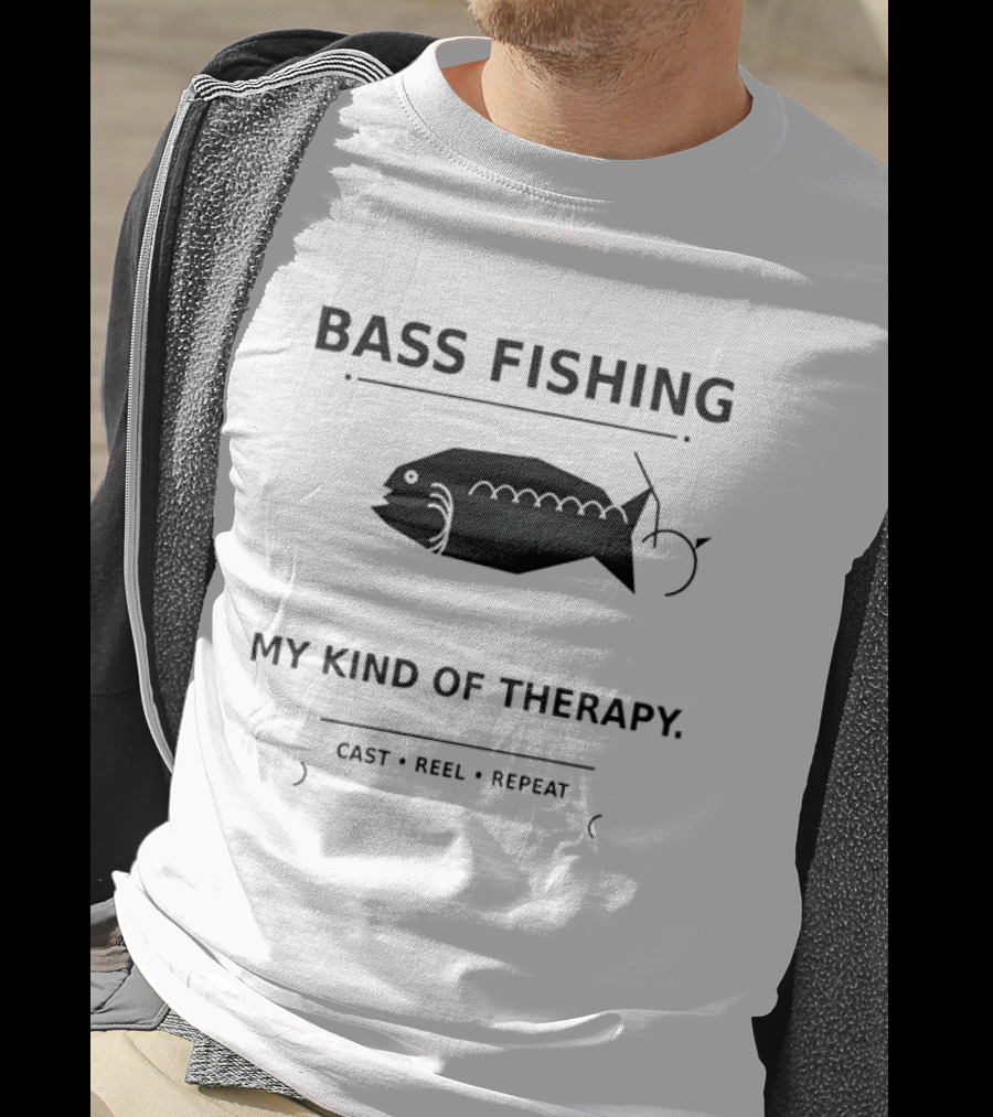 Bass Fishing My Kind Of Therapy Cast Reel Repeat T-Shirt