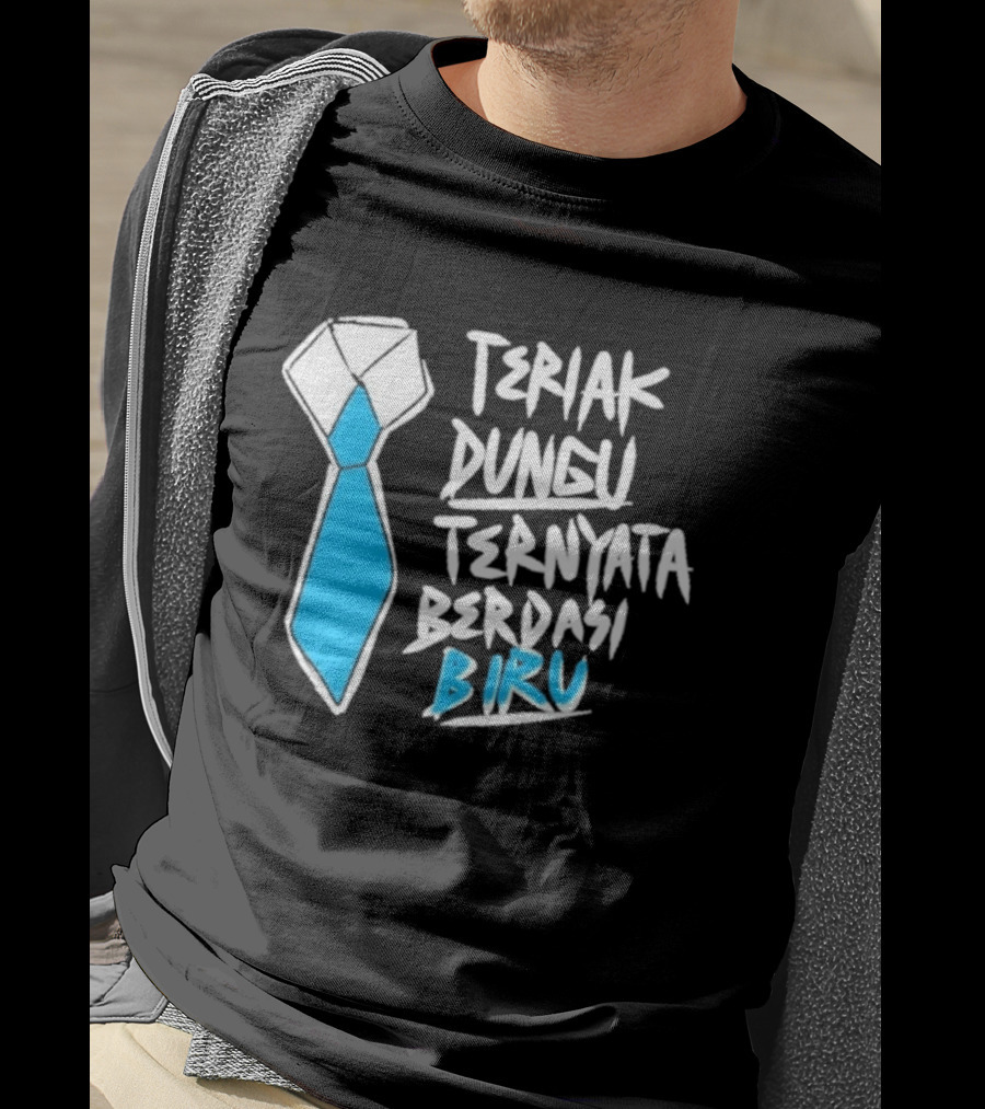 Teriak Dungu Ternyata Berdasi Biru Meme Indonesia T-Shirt