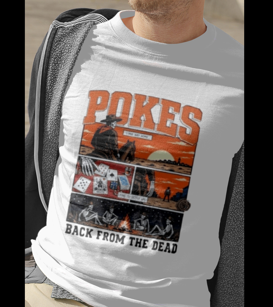 Pokes Long Way Home Time To Settle Up Back From The Dead T-Shirt
